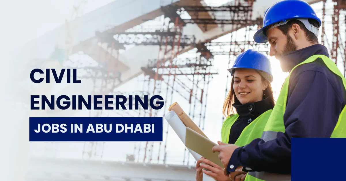 Civil Engineering Jobs in Abu Dhabi