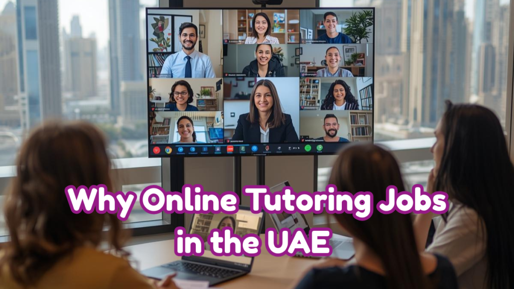 Online Tutoring Jobs in UAE